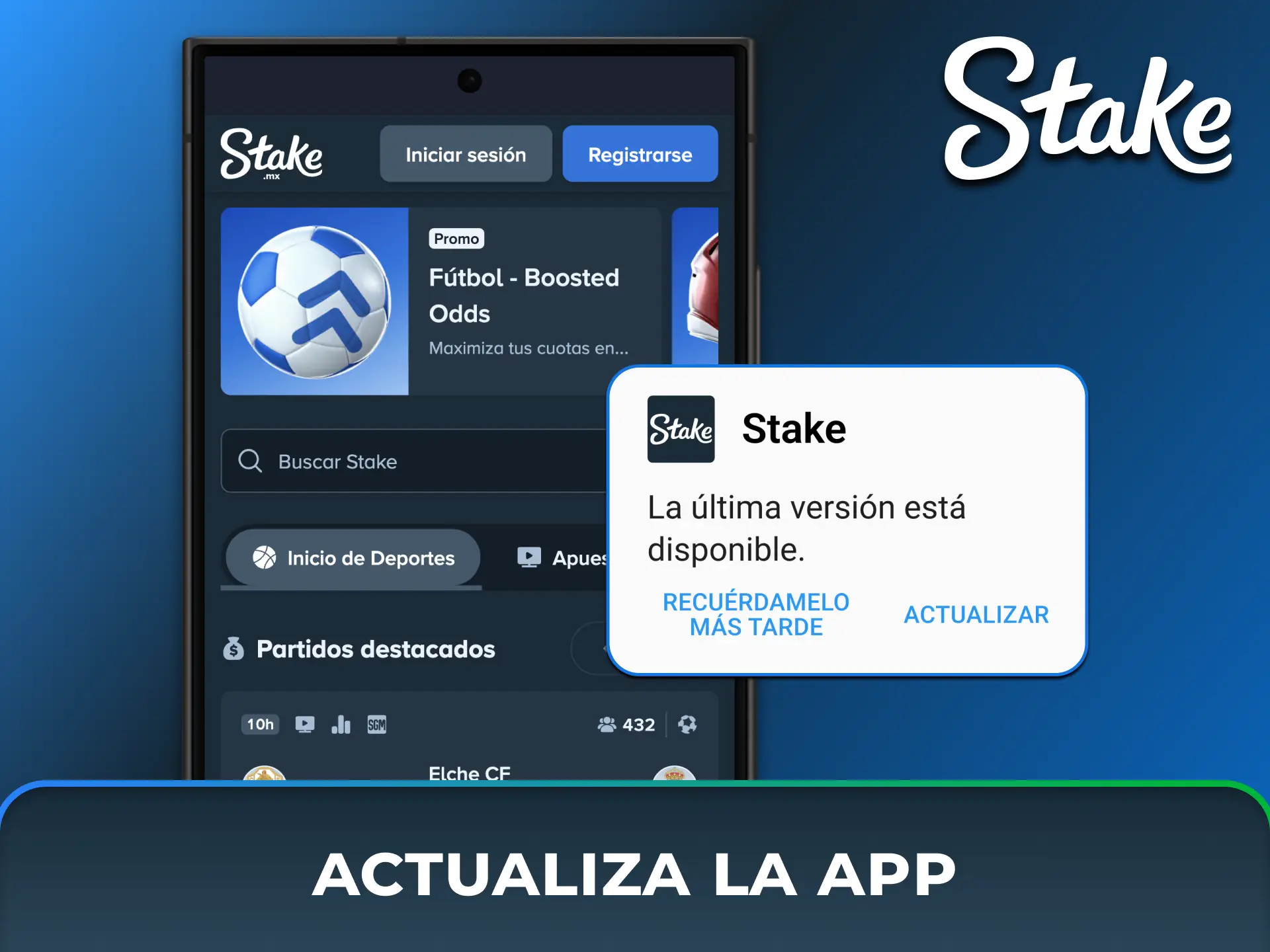 Seguí los pasos para actualizar la app de Stake a la última versión y disfrutar de las últimas funciones en México.
