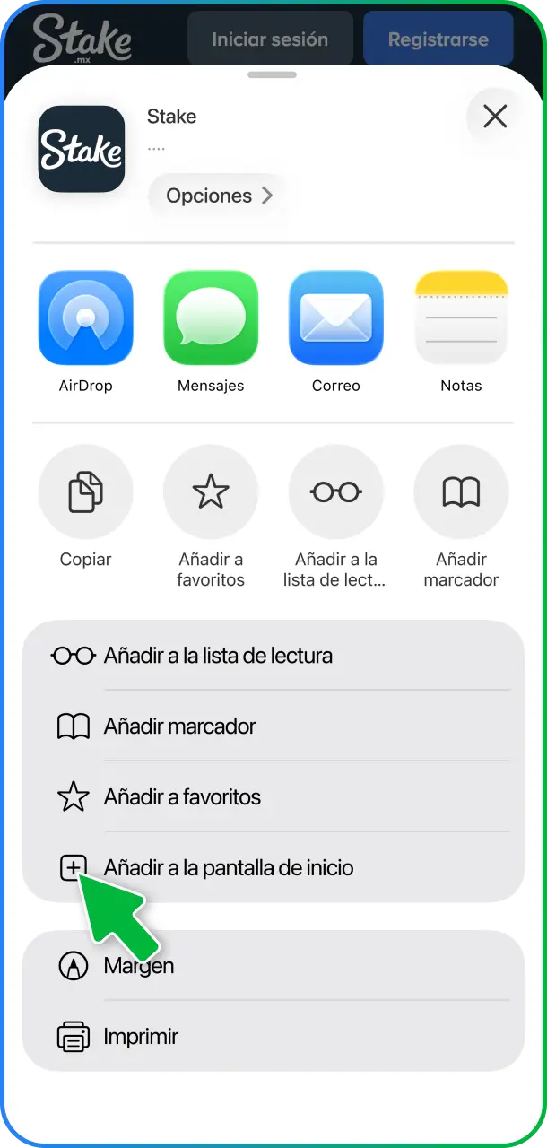 Tocá el botón de compartir y seleccioná la opción de agregar a la pantalla de inicio para Stake México.