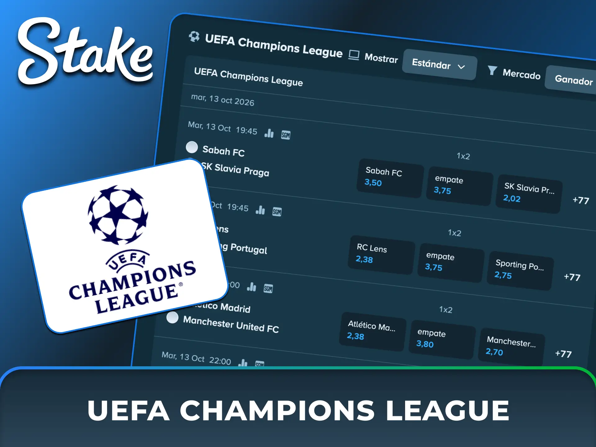 Viví la emoción de la UEFA Champions League apostando en los duelos de los mejores clubes de Europa en Stake México.